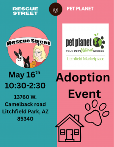  We’re teaming up with Pet Planet for an adoption day full of wagging tails, new beginnings, and second chances. Come meet our adoptable pups, learn their stories, and maybe find your new best friend. 📅 May 16 • 10:30–2:30 📍 13760 W. Camelback Rd, Litchfield Park Let’s get these babies home. #RescueStreet #AdoptionEvent #AdoptDontShop #RescueDogs #ArizonaRescue #PetPlanet